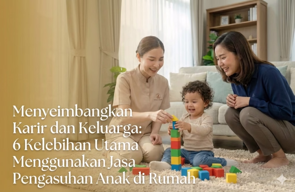 Jasa suster balita dari yayasan suster balita sedang memberikan stimulasi bermain pada anak di rumah.