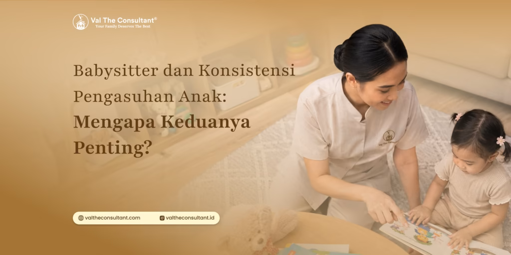 babysitter dan konsistensi pengasuhan anak